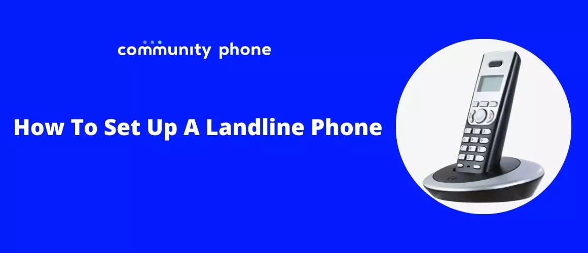 How To Set Up A Landline Phone