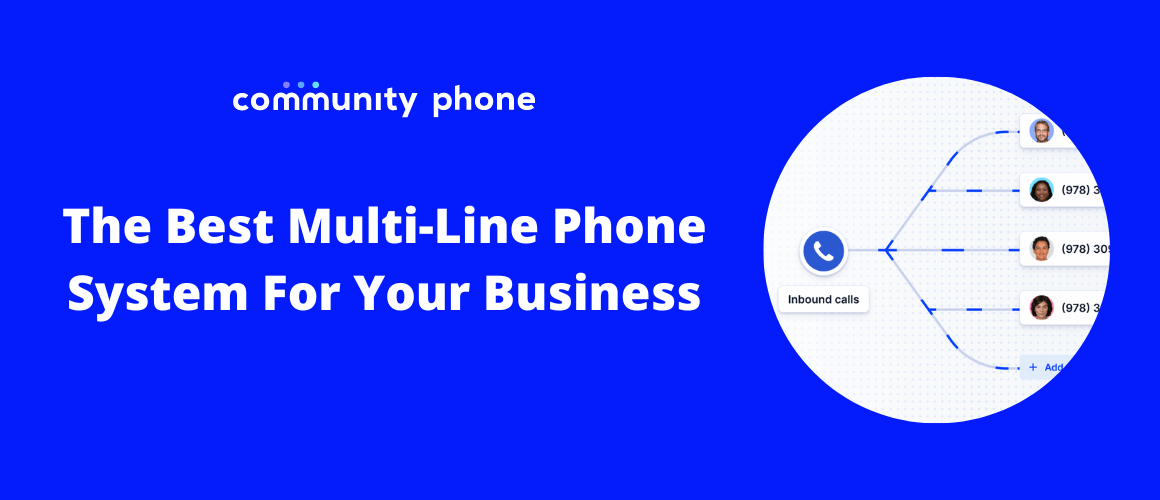 The Best Multi-Line Phone System For Your Business
