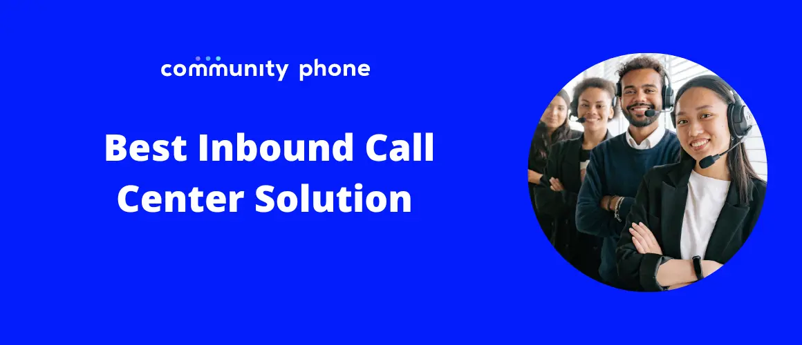 Best Inbound Call Center Solution & Service Provider