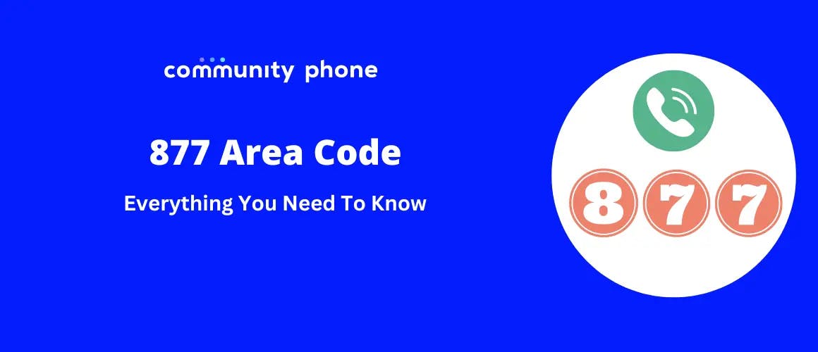 877 Area Code: Everything You Need To Know