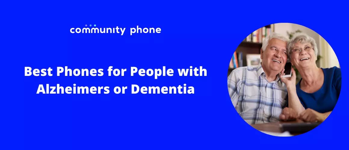 6 Best Phones for People with Alzheimers or Dementia