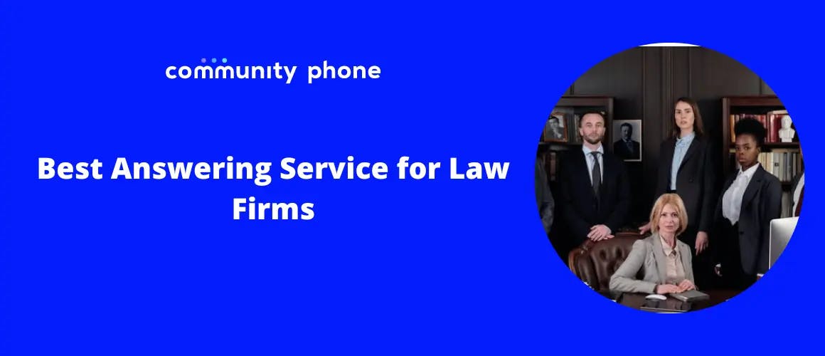 The Best Answering Service for Law Firms in 2023