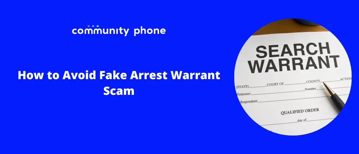 How To Avoid A Fake Arrest Warrant Scam