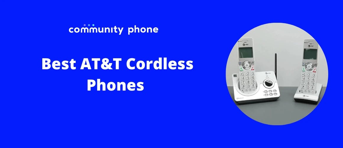 10 Best AT&T Cordless Phones for 2023 [Reviewed]