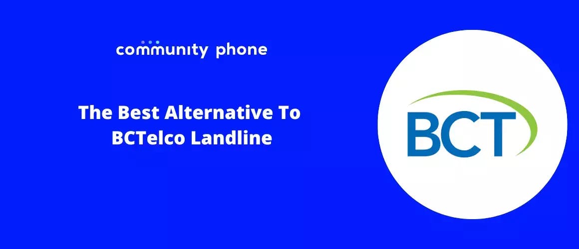 The Best Alternative To BCTelco Landline
