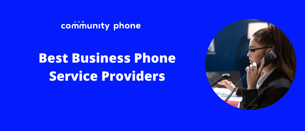 10 Best Business Phone Service Providers in 2023