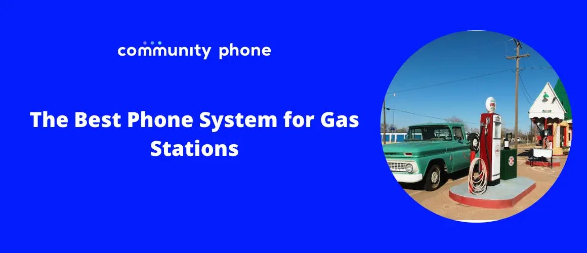 The Best Phone System For Gas Station Owners