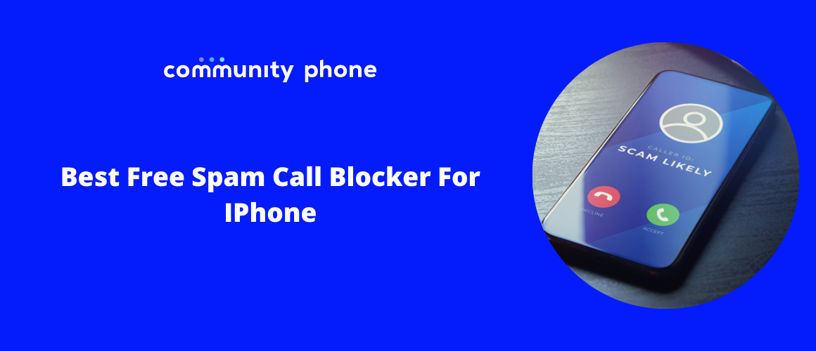 The Best Free Spam Call Blocker For iPhone