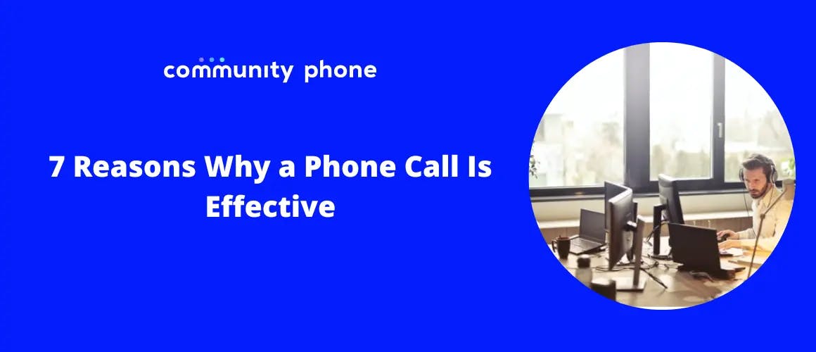 Call or Email? 7 Reasons Why A Phone Call Is More Effective