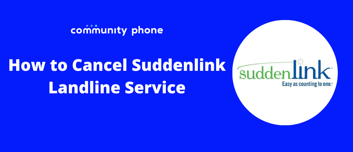 How to Cancel Suddenlink Landline Service