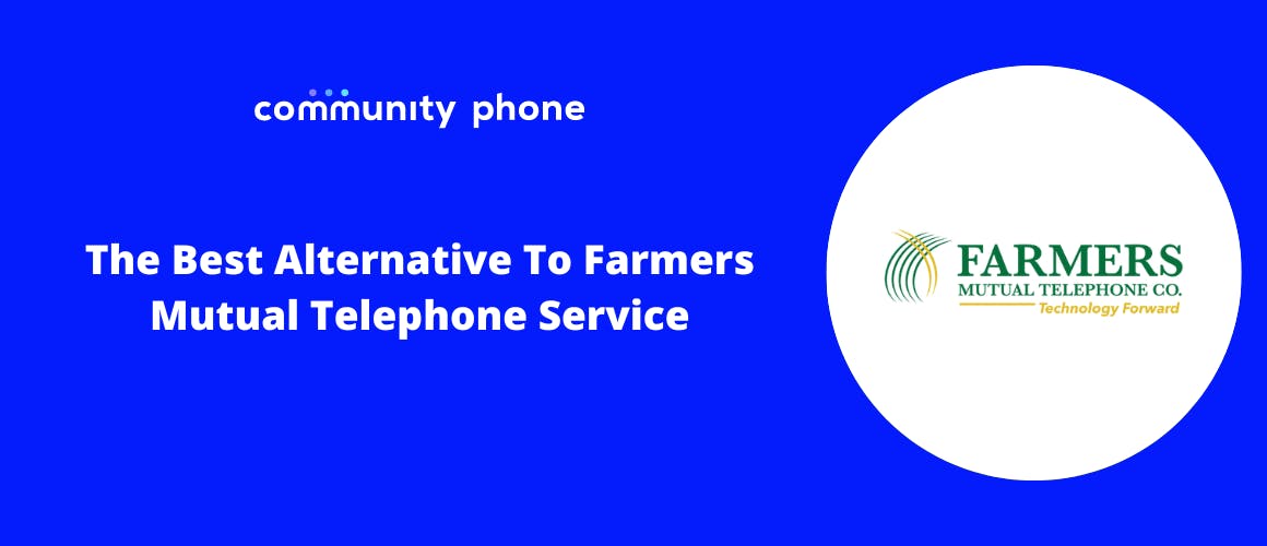 The Best Alternative To Farmers Mutual Telephone Service