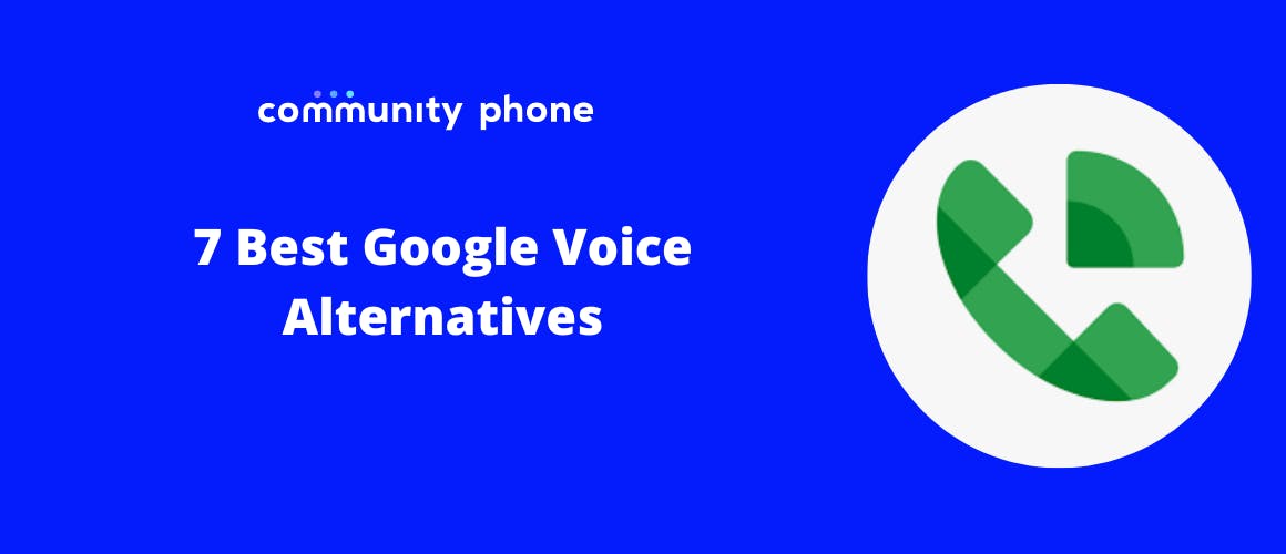 7 Best Google Voice Alternatives in 2023