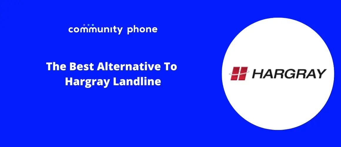 The Best Alternative To Hargray Landline