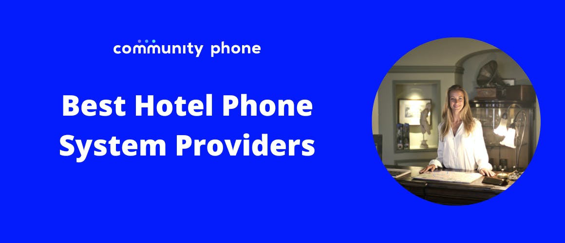 8 Best Hotel Phone System Providers in 2023