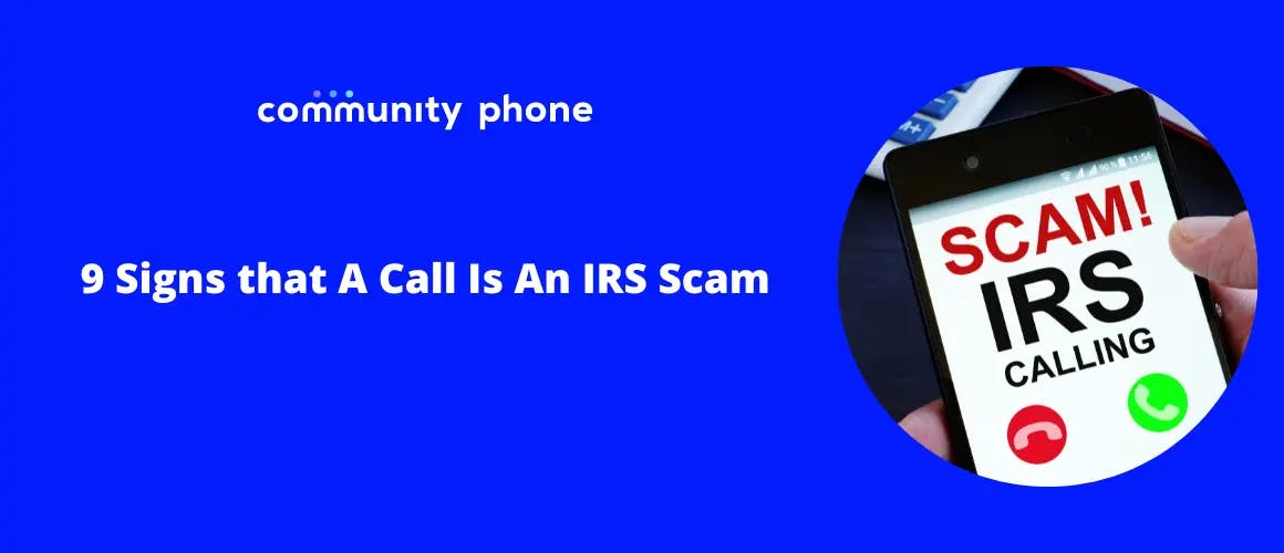 Signs That A Call Is An IRS Scam