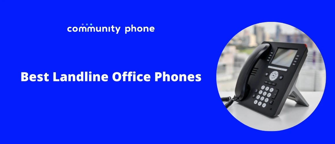 5 Best Landline Office Phones in 2023