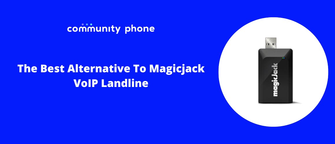The Best Alternative To magicJack VoIP Landline