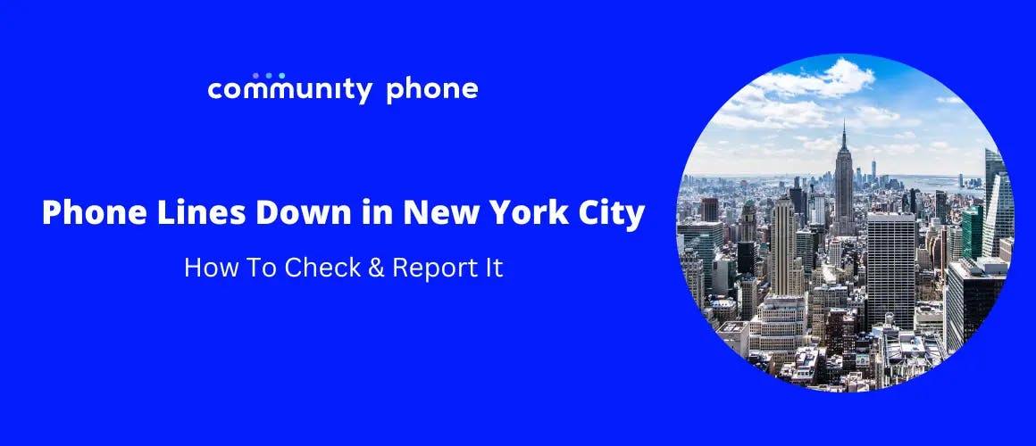 Phone Lines Down in New York City: How To Check & Report It