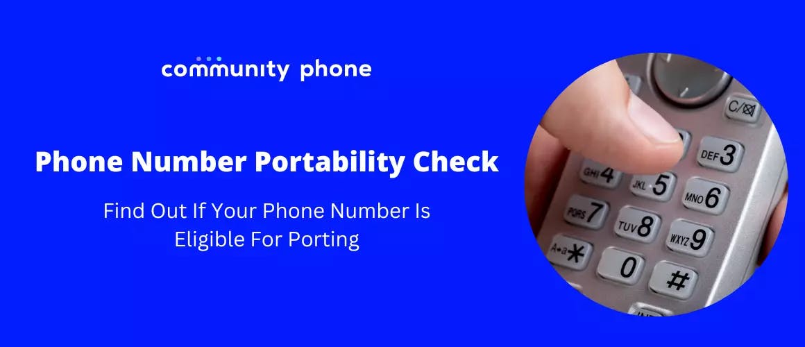 Phone Number Portability Check: Find Out If Your Phone Number Is Eligible