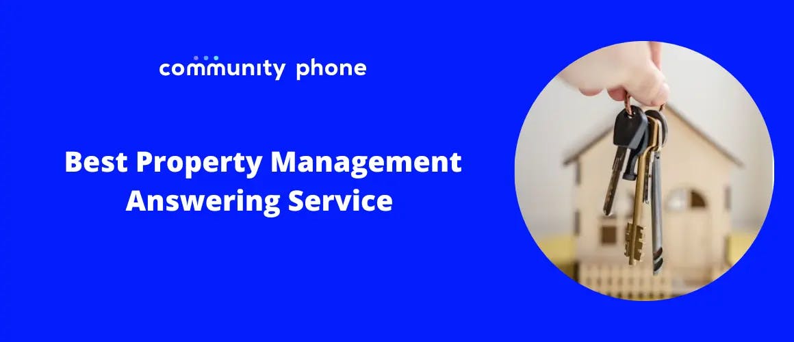 The Best Answering Service for Property Management