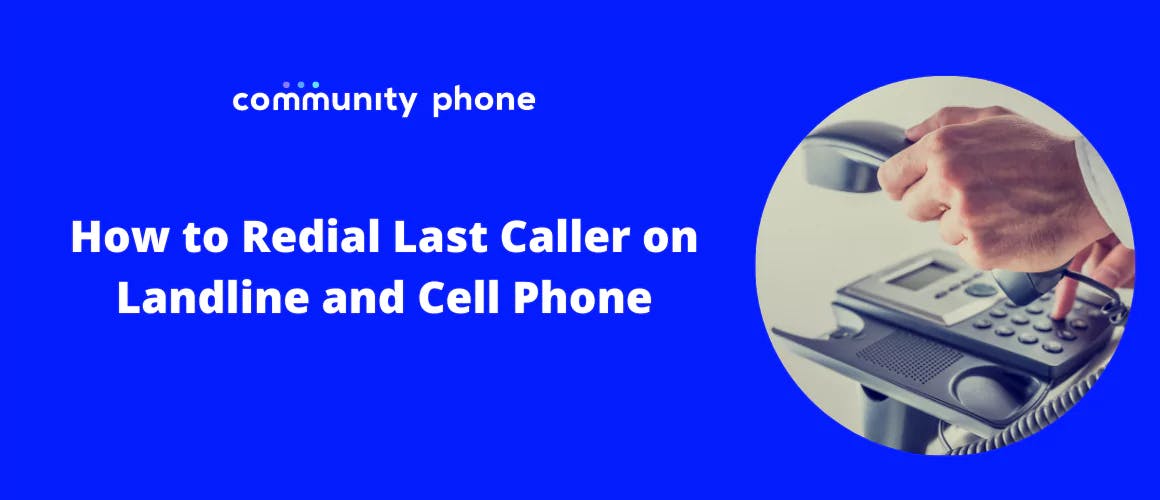 How to Redial Last Caller on Landline and Cell Phone