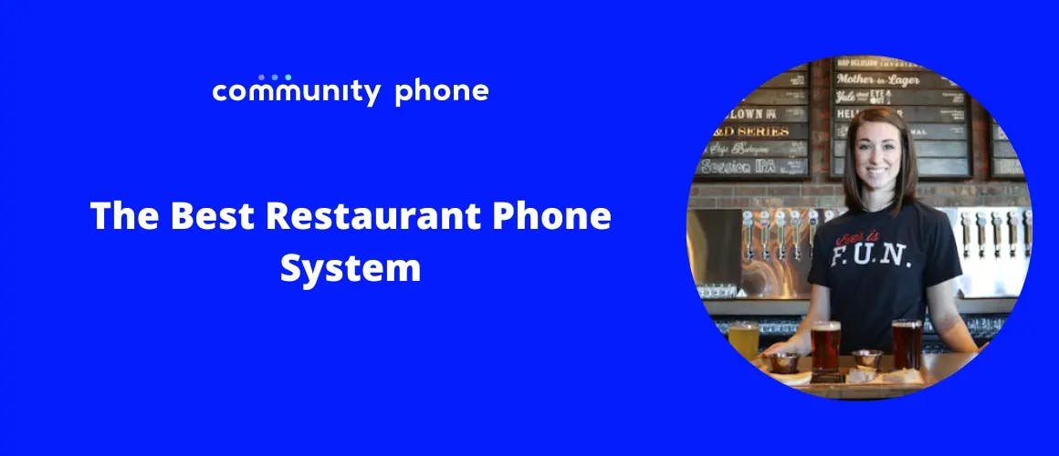The Best Restaurant Phone System For Restaurateurs 