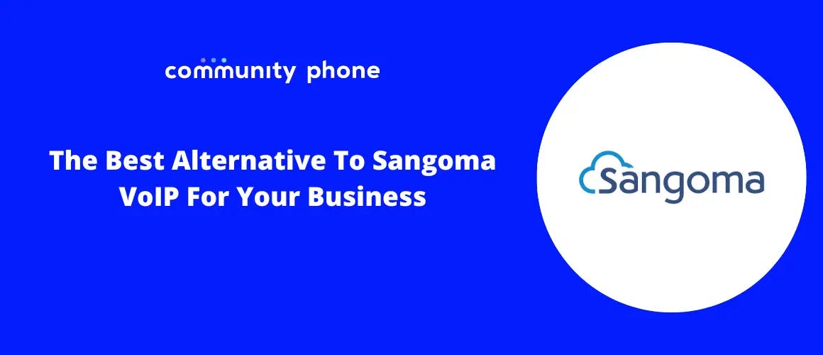 The Best Alternative To Sangoma VoIP For Your Business