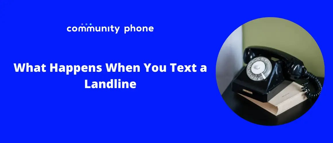 What Happens if You Text A Landline?