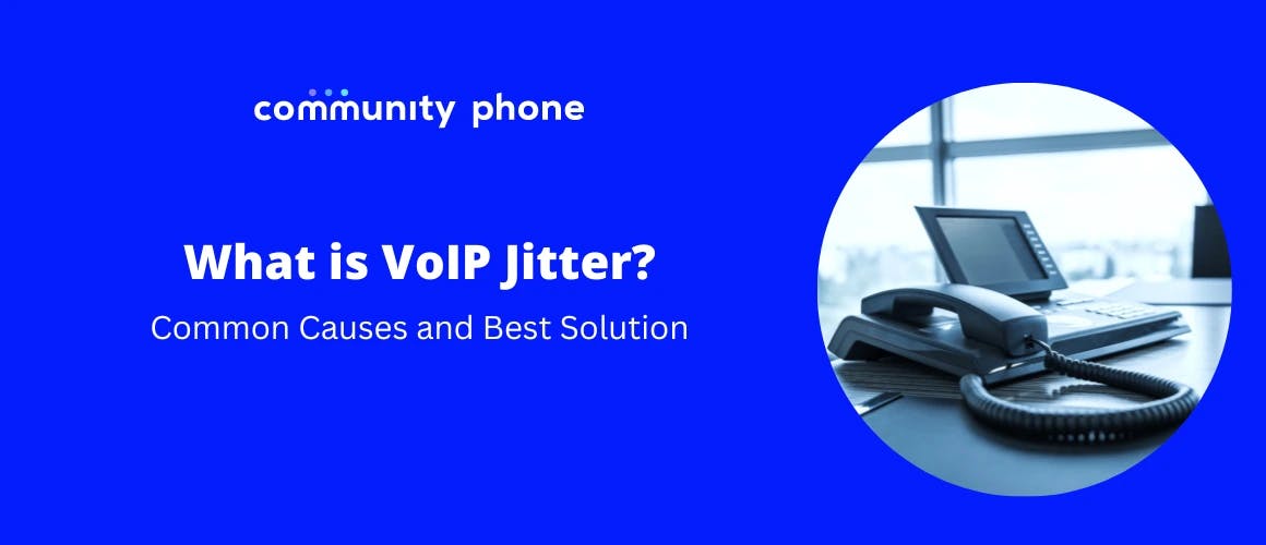 What is VoIP Jitter? Common Causes and Best Solution