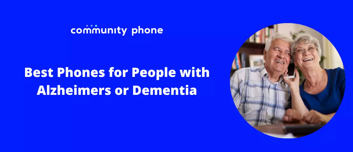 Community Phone Sign In 6 Best Phones for People with Alzheimer’s or Dementia | Community Phone