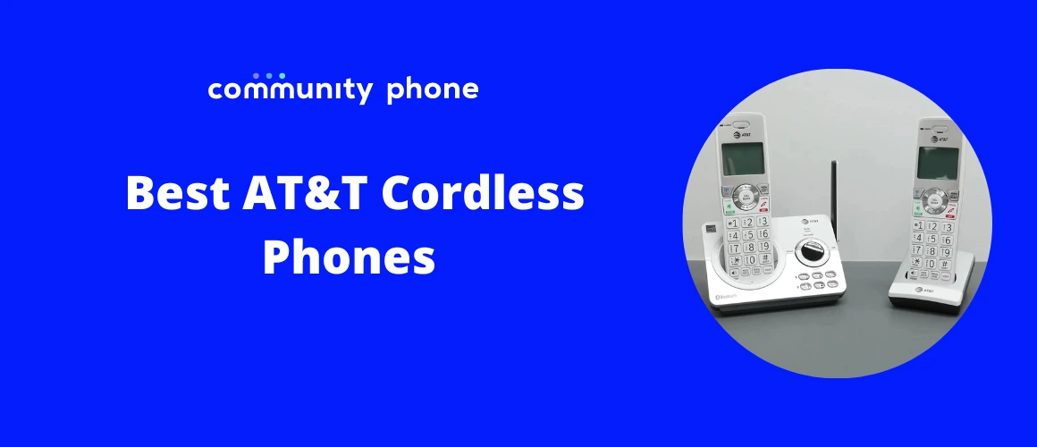 10 Best AT&T Cordless Phones | Community Phone